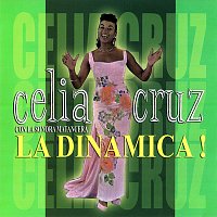 La Sonora Matancera, Celia Cruz – La Dinámica!