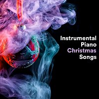 Max Arnald, Yann Nyman, Chris Snelling, Amy Mary Collins, Andrew O'Hara – Instrumental Piano Christmas Songs