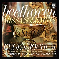 Přední strana obalu CD Eugen Jochum - The Choral Recordings on Philips [Vol. 6: Beethoven: Missa solemnis, Op. 123]