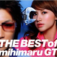 mihimaru GT – The Best Of mihimaru GT