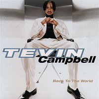 Tevin Campbell – Back To The World