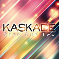 Kaskade – Step One Two