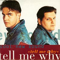 Cool New Sound – Tell Me Why