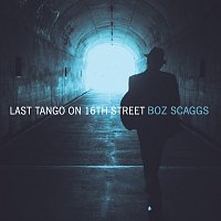 Boz Scaggs – Last Tango on 16th Street