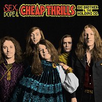 Big Brother & The Holding Company, Janis Joplin – Sex, Dope & Cheap Thrills