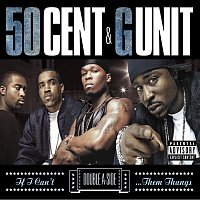 50 Cent, G-Unit – If I Can't/Poppin' Them Thangs [Double "A" side Intl Version]