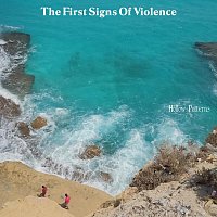 Hollow Patterns – The First Signs Of Violence