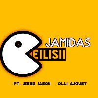 Jamidas, Jesse Jason, Olli August – Eilisii