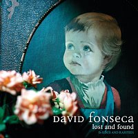 David Fonseca – Lost And Found - B-Sides And Rarities