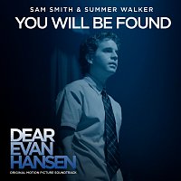 Sam Smith, Summer Walker – You Will Be Found [From The “Dear Evan Hansen” Original Motion Picture Soundtrack]