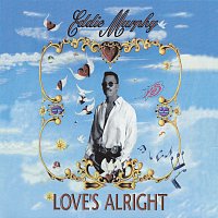 Eddie Murphy – Love's Alright