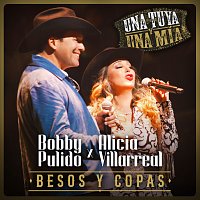 Bobby Pulido, Alicia Villarreal – Besos y Copas [En Vivo]