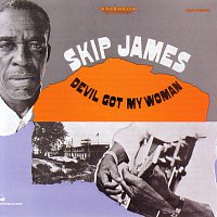 Skip James – Devil Got My Woman