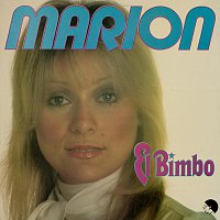 Marion – El Bimbo [2012 Remaster]