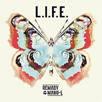 Remady, Manu-L – L.I.F.E.