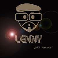 Lenny – In a Minute