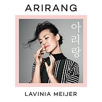 Lavinia Meijer – Arirang