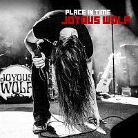 Joyous Wolf – Place In Time