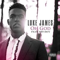 Luke James, Hit-Boy – Oh God