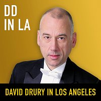 David Drury – DD In LA: David Drury In Los Angeles