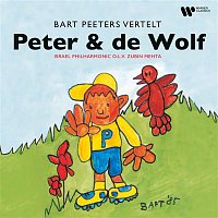 Bart Peeters, Israel Philharmonic Orchestra & Zubin Mehta – Prokofiev: Peter en de Wolf, Op. 67
