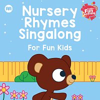 Toddler Fun Learning – Nursery Rhymes Singalong for Fun Kids