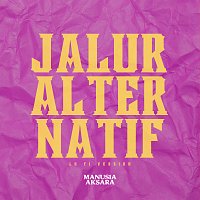 Přední strana obalu CD Jalur Alternatif [LoFi Version]