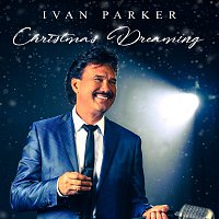 Ivan Parker – Christmas Dreaming