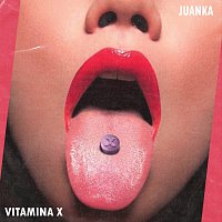 Juanka – Vitamina X