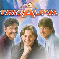 Trio Alpin – Alle Wege führ’n zu dir