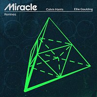 Calvin Harris – Miracle (Remixes)
