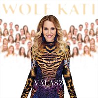 Wolf Kati – Válasz