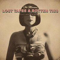Přední strana obalu CD Lost Tapes & Rotten Ties