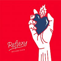 Reflexy – Když za srdce tě chytím