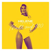Helene Fischer – Null auf 100 EP [The Mixes]