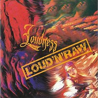 LOUDNESS – Loud 'N' Raw