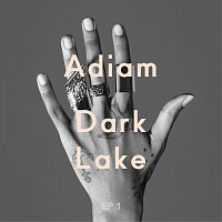 Dark Lake [EP 1]