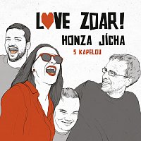 Honza Jícha s kapelou – Love zdar! CD