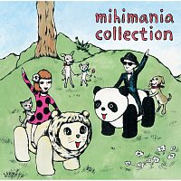 mihimaru GT – Mihimania Collection