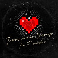 Transvision Vamp – The 12" Singles