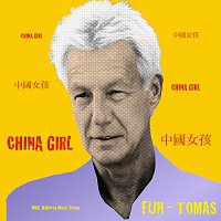Fun-Tomas – China Girl