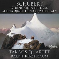 Takács Quartet, Ralph Kirshbaum – Schubert: String Quintet in C Major, D. 956; Quartettsatz, D. 703