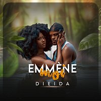 Dieida – Emmene moi