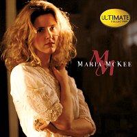 Maria McKee – Ultimate Collection:  Maria McKee