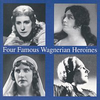 Přední strana obalu CD Four Famous Wagnerian Heroines