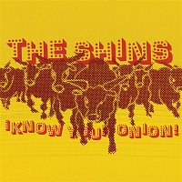 The Shins – Know Your Onion!