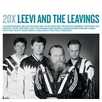 Leevi And The Leavings – 20X Leevi and the Leavings