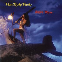 Van Dyke Parks – Tokyo Rose