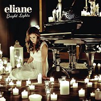 Eliane – Bright Lights