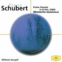 Wilhelm Kempff – Schubert: Piano Sonata in B flat D 960; Moments musicaux D 780